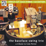A Tribute To Cole Porter CD The Bassface Swing Trio: A Tribute To Cole Porter